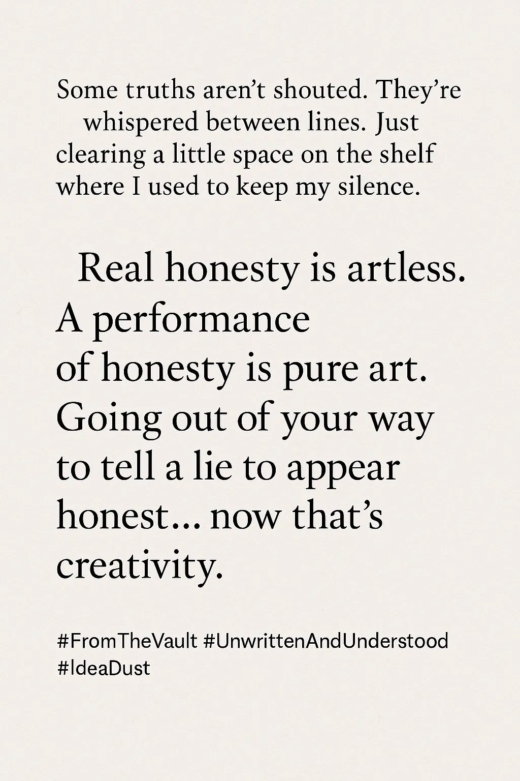 A quote graphic describing how performance can disguise dishonesty.